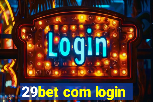 29bet com login